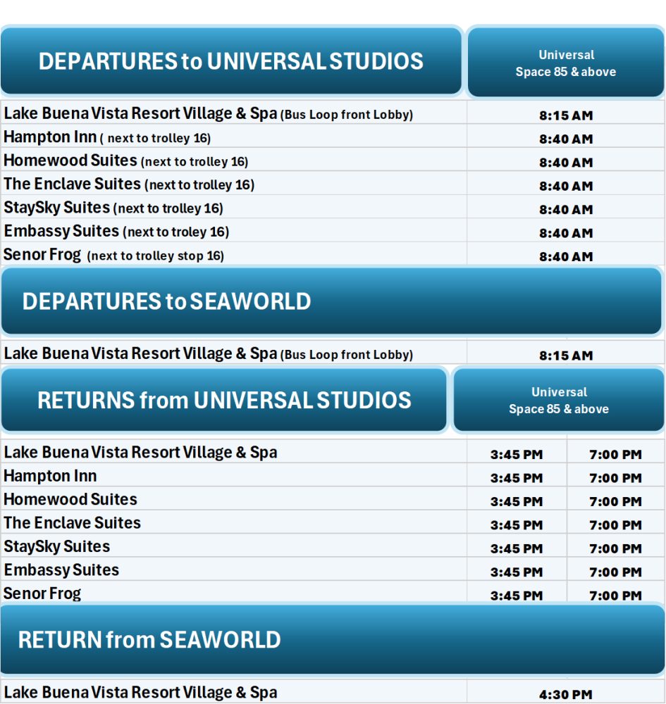 Bus schedule with departures to Universal Studios, SeaWorld, and return times from both.